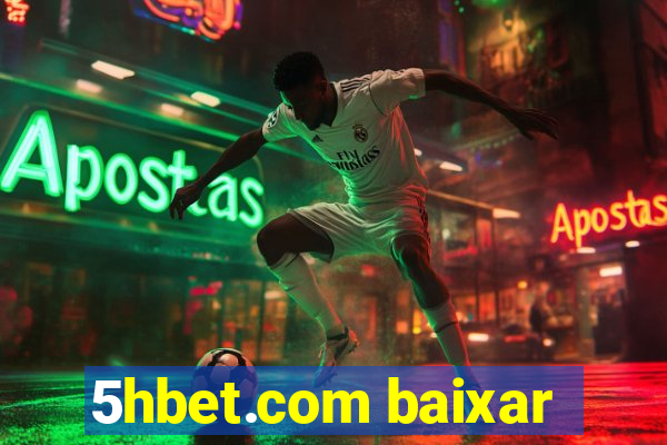 5hbet.com baixar